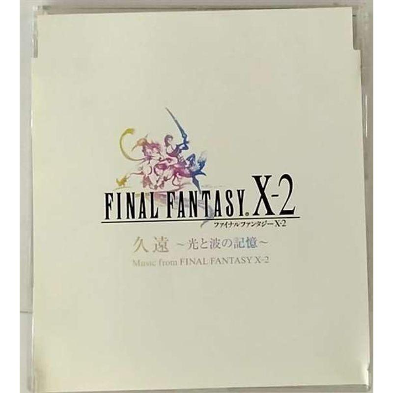 久遠 -光と波の記憶- Music from FINAL FANTASY X-2 (CCCD)