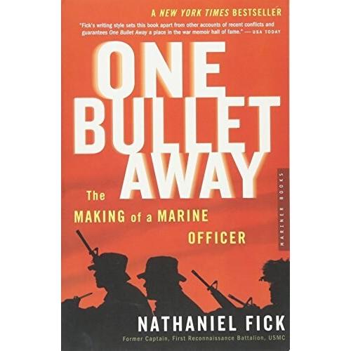 One Bullet Away: The Making of a Marine Officer (Paperback)