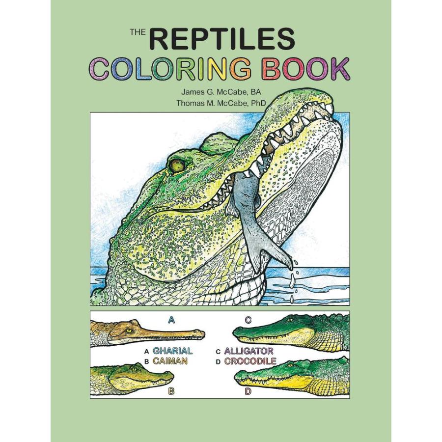 The Reptiles Coloring Book: A Coloring Book (Coloring Concepts)