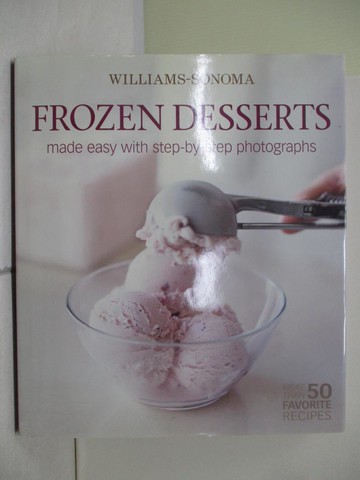 【書寶二手書T8／餐飲_TT9】Frozen Desserts_Barnard, Melanie/ Williams, Chuck (EDT)/ Thomas, Mark (PHT)