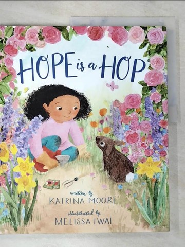 【書寶二手書T2／少年童書_QGZ】Hope Is a Hop_Iwai, Melissa