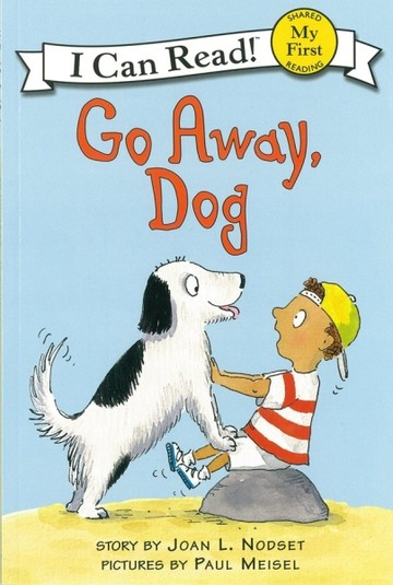 An I Can Read My First I Can Read Book : Go Away, Dog【二手書_良好】TAAZE讀冊生活