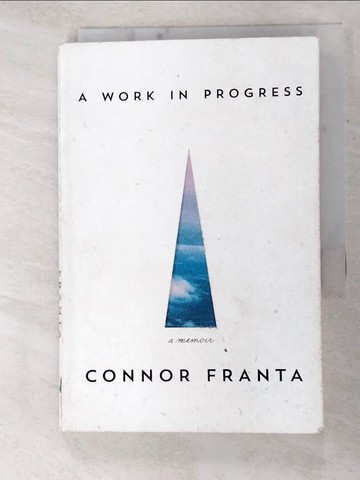 【書寶二手書T4／傳記_RS3】A Work in Progress