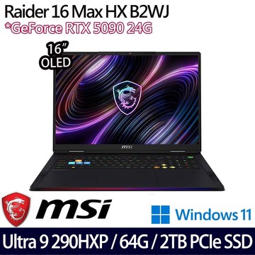 MSI Raider 16 Max HX B2WJ(U9 290HX/32G*2/2TB/RTX5090/16)特仕