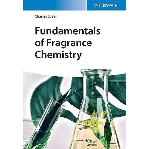 Fundamentals of Fragrance Chemistry