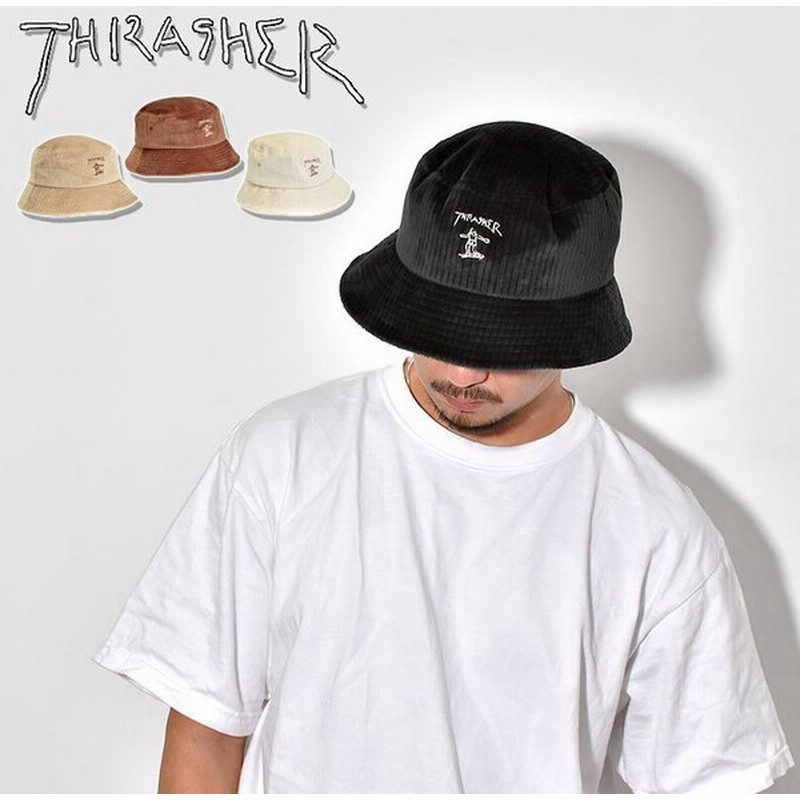 Thrasher スラッシャー バケットハット レディース メンズ 帽子 58cm コーデュロイ ベロア バケハ おしゃれ かっこいい ブランド スケーター バケツハット 秋 冬 通販 Lineポイント最大get Lineショッピング