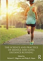 The Science and Practice of Middle and Long Distance Running  Blagrove  Routledge