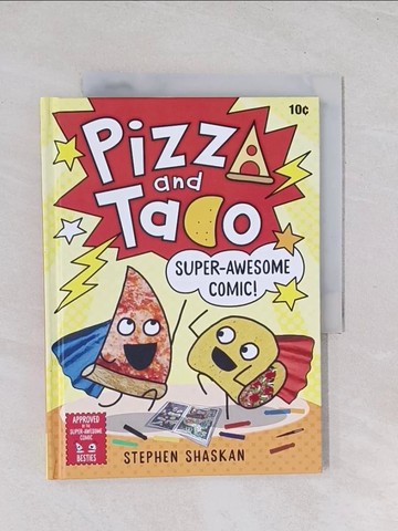 【書寶二手書T1／少年童書_Q4S】Pizza and Taco: Super-Awesome Comic!_Shaskan, Stephen