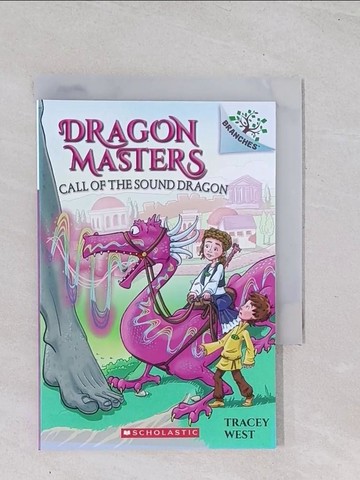 【書寶二手書T1／原文小說_Q46】Dragon Masters #16: Call of the Sound Dragon_Loveridge, Matt