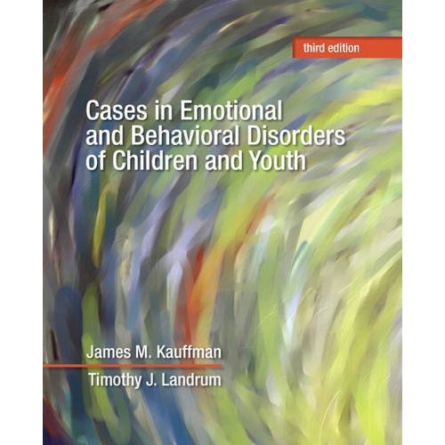 Cases in Emotional and Behavioral Disorders of Children and Youth