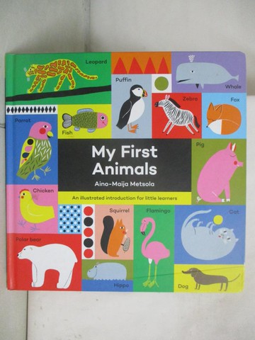 【書寶二手書T6／少年童書_EBF】My First Animals_Metsola, Aino-maija