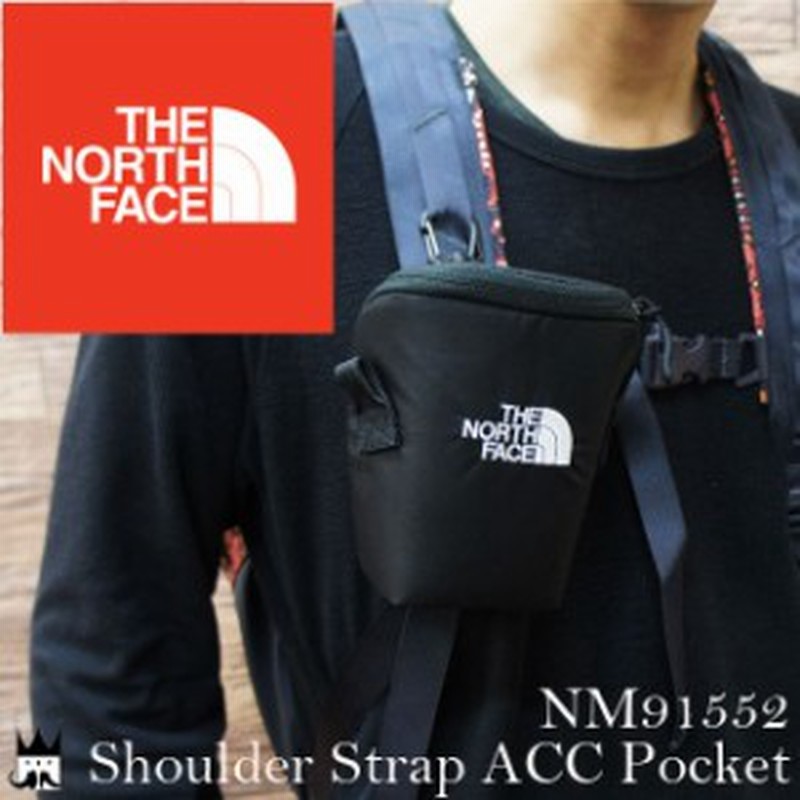 送料無料 ザ ノースフェイス The North Face メンズ レディース バッグ Nm91552 ショルダーストラップ アクセサリーポケット ショルダー 通販 Lineポイント最大1 0 Get Lineショッピング