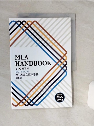 【書寶二手書T9／原文小說_QEM】MLA Handbook, 8/e_The Modern Language Association of America