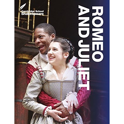 Romeo and Juliet (Cambridge School Shakespeare)