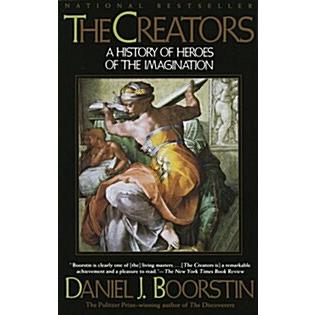 The Creators: A History of Heroes of the Imagination (Paperback)