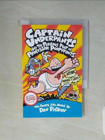 【書寶二手書T6／原文小說_WGA】Captain Underpants and the Perilous Plot of Professor Poopypants_Dav Pilkey