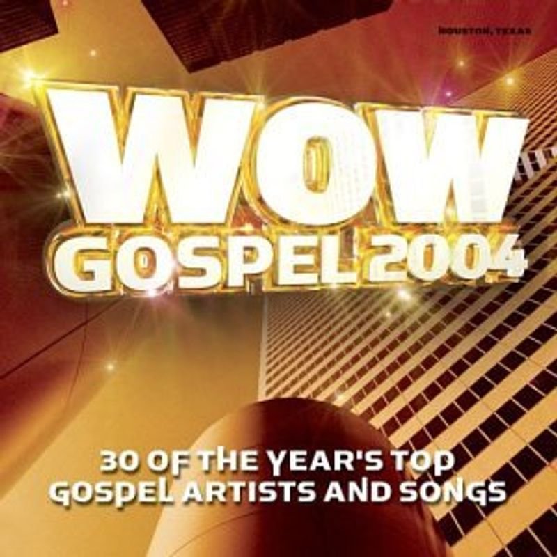 Wow Gospel 2004