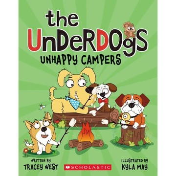 The Underdogs 3: Unhappy Campers / Scholastic出版社旗艦店