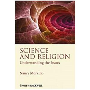 Science and Religion Understanding the Issues (Hardcover)