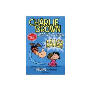 中古アメコミ Charlie Brown： Here We Go Again： A Peanuts Coll