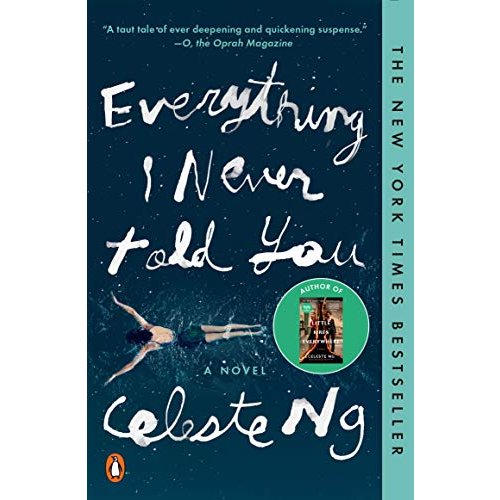 Everything I Never Told You: A Novel