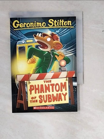 【書寶二手書T6／原文小說_W1I】The Phantom of the Subway_Stilton, Geronimo/ Giurdanella, Joan L. (TRN)/ Tabasco, Blasco (ILT)/ Codana, Gu