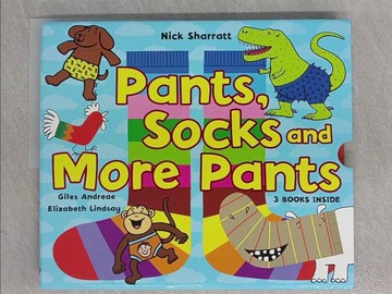 【書寶二手書T1／少年童書_ZAG】Nick Sherratt pants socks and more pants_3本合售