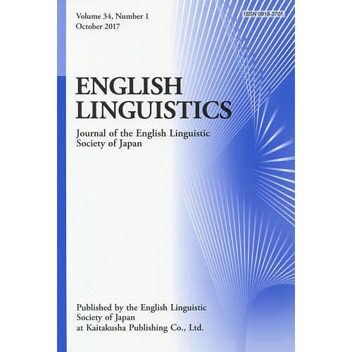 ENGLISH LINGUISTICS Journal of the English Linguistic Society Japan Volume34,Number1