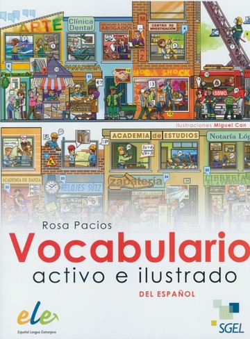 Vocabulario activo e ilustrado (1版) Rosa Pacios Jiménez  SGEL