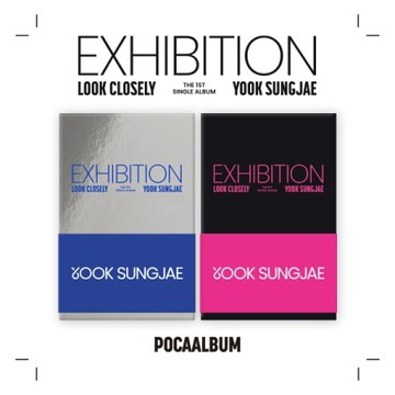 YOOK SUNG JAE - EXHIBITION: LOOK CLOSELY (POCA ALBUM)
