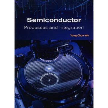 滄海-建宏 Semiconductor Processes and Integration / Yung-Chun Wu 2026/04 9786267533420 <建宏書局>