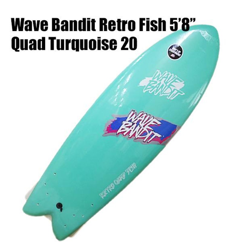 WAVE BANDIT RETRO FISH 5.8 QUAD TURQUOISE20 レトロフィッシュ