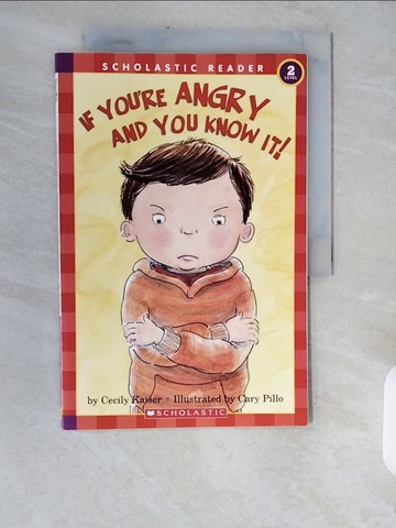【書寶二手書T1／原文小說_ZJS】If You’re Angry And You Know It_Kaiser, Cecily/ Pillo, Cary (ILT)