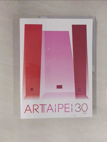 【書寶二手書T1／藝術_Y1T】Art Taipei 30 years_游文玫,  賴珮竹