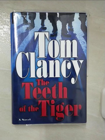 【書寶二手書T4／原文小說_FMG】The Teeth of the Tiger_Clancy, Tom