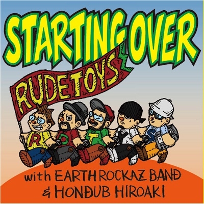 THE RUDETOY'S STARTING OVER＜限定盤＞[RTRTRT0002]