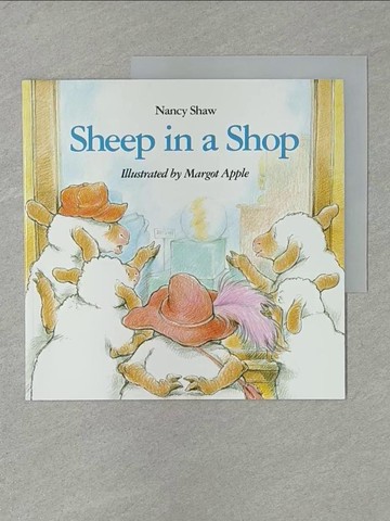 【書寶二手書T1／原文小說_Y7J】Sheep in a Shop_Shaw, Nancy/ Apple, Margot (ILT)