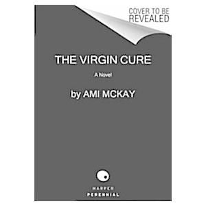 The Virgin Cure (Paperback  Reprint)