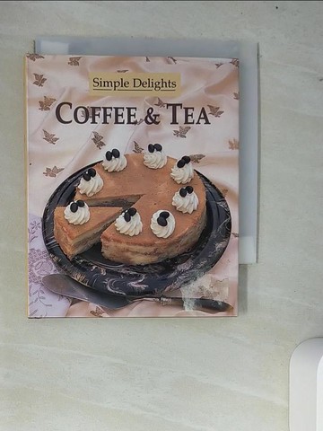 【書寶二手書T8／餐飲_W6W】Coffee and Tea [Hardcover]_Donovan, Jane