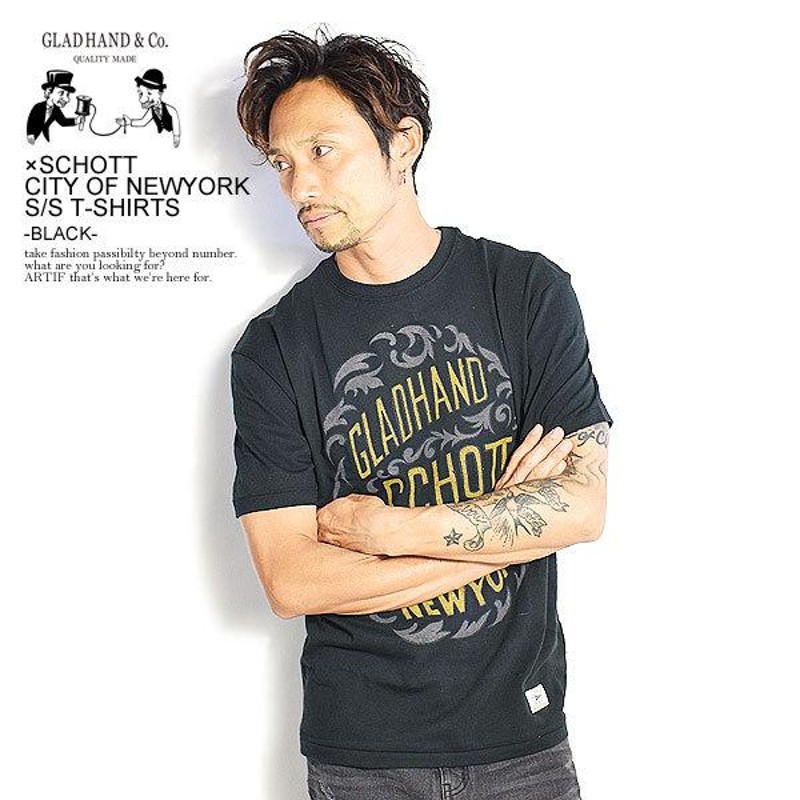 GLAD HAND x Schott グラッドハンド x ショット Tシャツ CITY OF