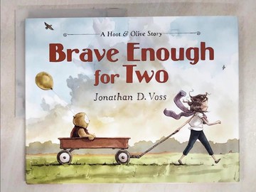 【書寶二手書T4／少年童書_QBA】Brave Enough for Two_Voss, Jonathan D.