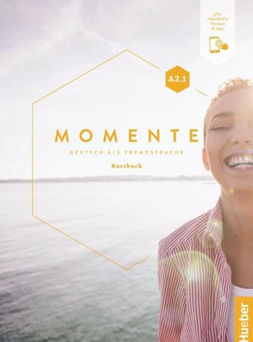 Momente (A2.1) - Kursbuch plus interaktive Version 課本+線上互動 (1版) Hueber  Hueber