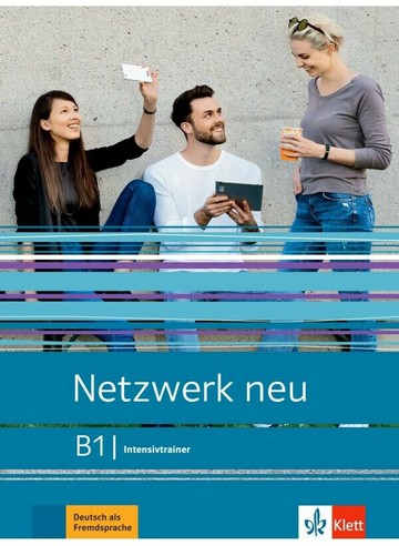 Netzwerk neu B1, Intensivtrainer (1版) Rusch  Klett