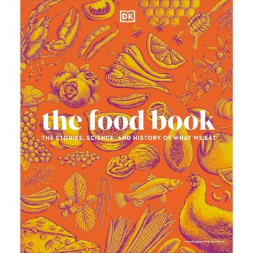 (現貨)DK出版 The Food Book:  The Stories, Science, and History of What We Eat, New Edition 食物之書：我們所吃食物的故事、科學與歷史（新版）