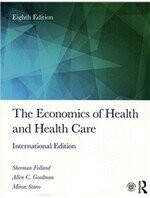 THE ECONOMICS OF HEALTH & HEALTH CARE (8版) FOLLAND  Routledge