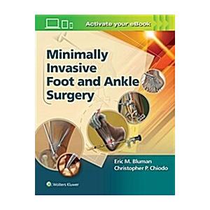 Minimally Invasive Foot  Ankle Surgery (Hardcover)
