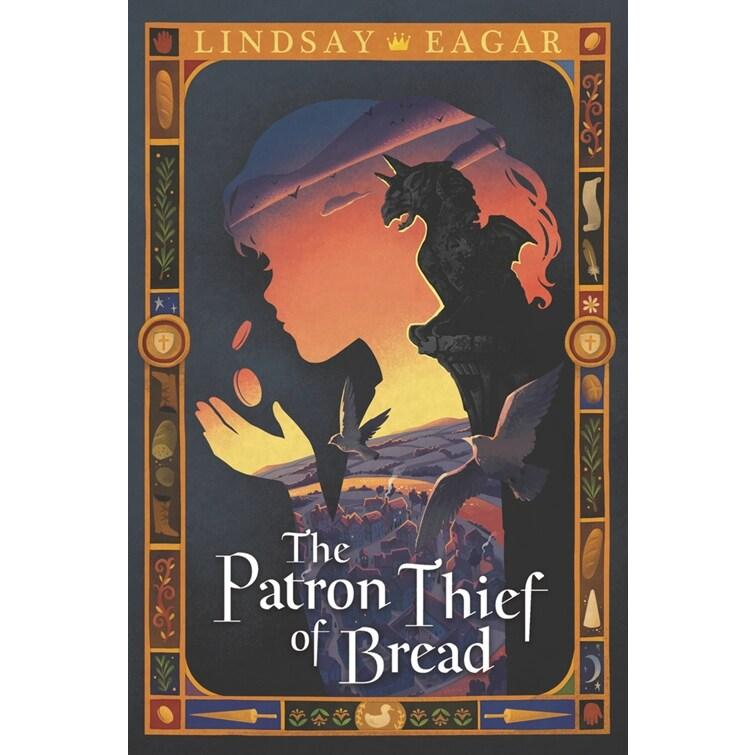 The Patron Thief of Bread (Hardcover)