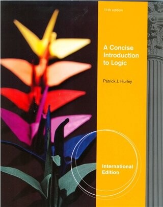A Concise Introduction to Logic (11版) Hurley 2011 Cengage