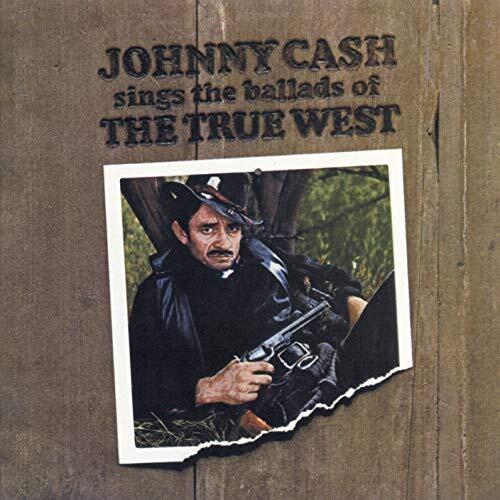 Johnny Cash Sings The Ballads Of True West MOCCD13808