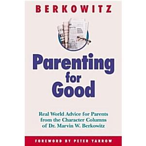 Parenting for Good (Paperback  1st)